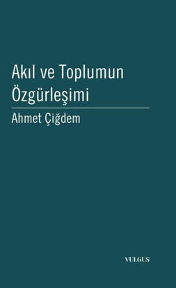 Akıl ve Toplumun Özgürleşimi resmi