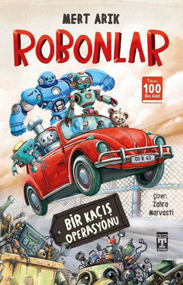 Robonlar-Bir Kaçış Operasyonu resmi