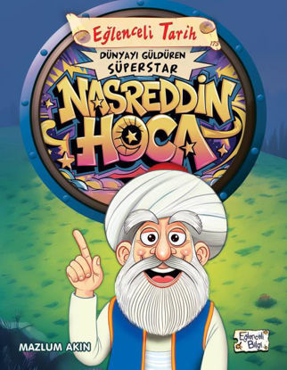 Dünyayı Güldüren Süperstar - Nasreddin Hoca resmi