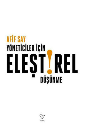 Yöneticiler İçin Eleştirel Düşünme resmi