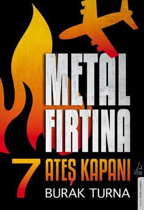 Metal Fırtına 7 - Ateş Kapanı resmi