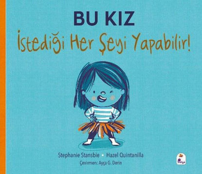 Bu Kız İstediği Her Şeyi Yapabilir! resmi