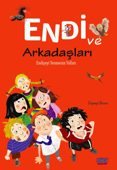 Endi ve Arkadaşları - Endişeyi Yenmenin Yolları resmi