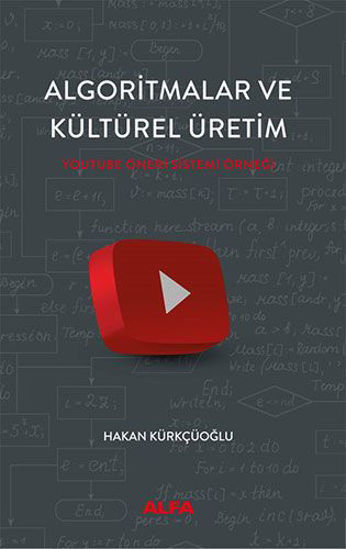 Algoritmalar ve Kültürel Üretim resmi