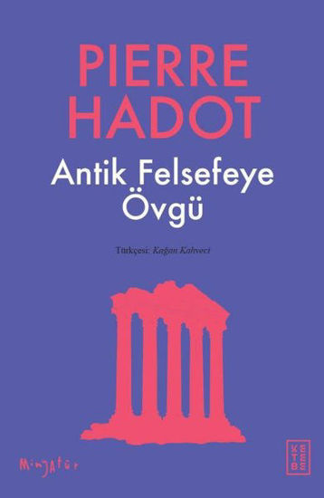 Antik Felsefeye Övgü resmi