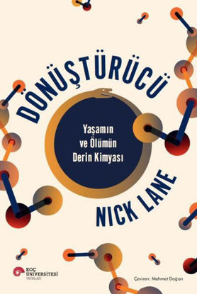 Dönüştürücü - Yaşamın ve Ölümün Derin Kimyası resmi