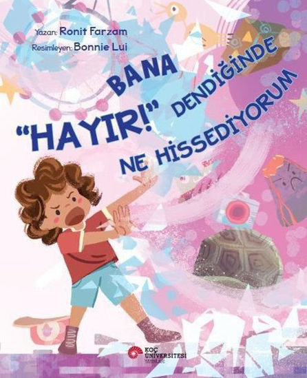 Bana Hayır Dendiğinde Ne Hissediyorum resmi