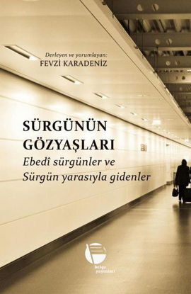 Sürgünün Gözyaşları resmi