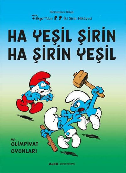 Ha Yeşil Şirin Ha Şirin Yeşil resmi