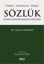 Türkçe - Osmanlıca - Farsça Sözlük resmi