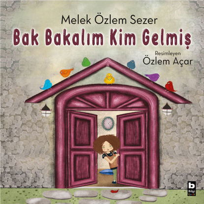 Bak Bakalım Kim Gelmiş resmi