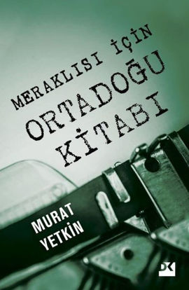 Meraklısı İçin Ortadoğu Kitabı resmi