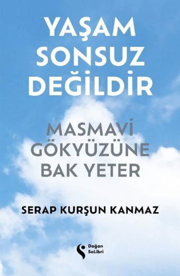 Yaşam Sonsuz Değildir resmi