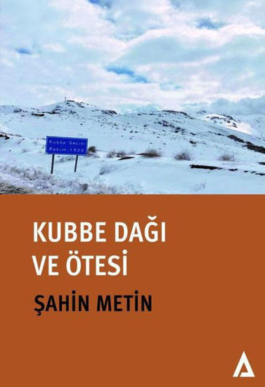 Kubbe Dağı ve Ötesi - Ciltli resmi