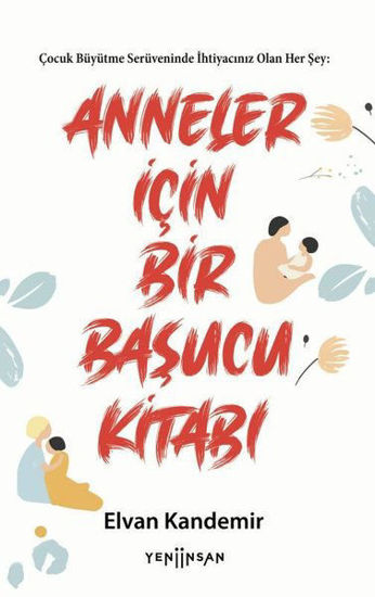 Anneler İçin Bir Başucu Kitabı resmi