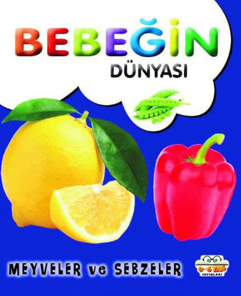 Bebeğin Dünyası - Meyveler ve Sebzeler resmi