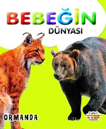 Bebeğin Dünyası - Ormanda resmi