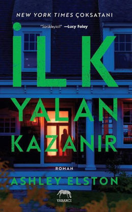 İlk Yalan Kazanır resmi