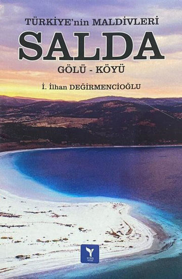 Türkiye'nin Maldivleri Salda Gölü - Köyü resmi