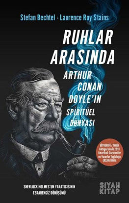 Ruhlar Arasında - Arthur Conan Doyle'ın Spiritüel Dünyası resmi