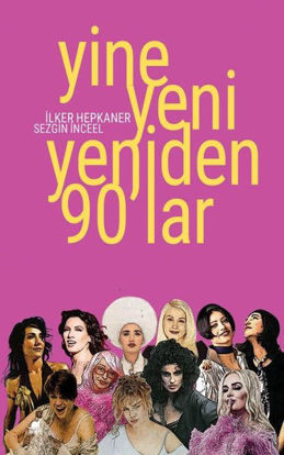 Yine Yeni Yeniden 90'lar resmi