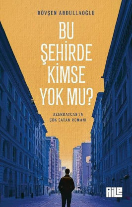 Bu Şehirde Kimse Yok mu? resmi