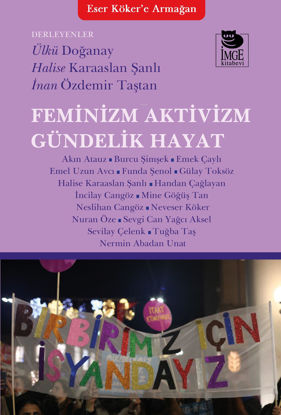 Feminizm Aktivizm Gündelik Hayat resmi