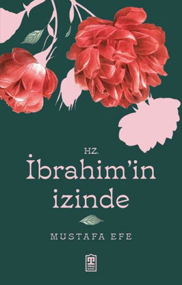 Hz. İbrahim'in İzinde resmi