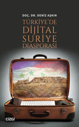 Türkiye'de Dijital Suriye Diasporası resmi