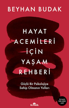 Hayat Acemileri İçin Yaşam Rehberi resmi