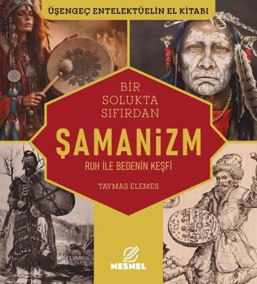 Bir Solukta Sıfırdan Şamanizm resmi