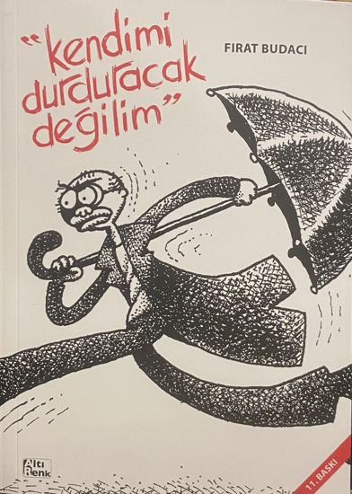 Kendimi Durduracak Değilim resmi