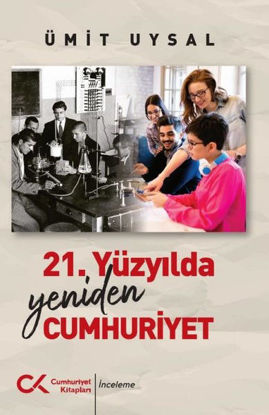 21. Yüzyılda Yeniden Cumhuriyet resmi