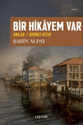 BİR HİKAYEM VAR - 1 ANLAR resmi