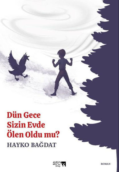 Dün Gece Sizin Evde Ölen Oldu mu? resmi