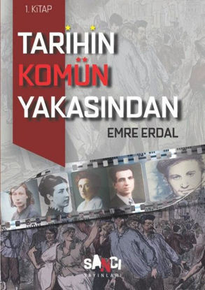 Tarihin Komün Yakasından 1. Kitap resmi