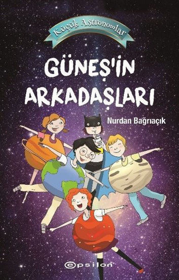 Küçük Astronomlar 3 - Güneş'in Arkadaşları resmi