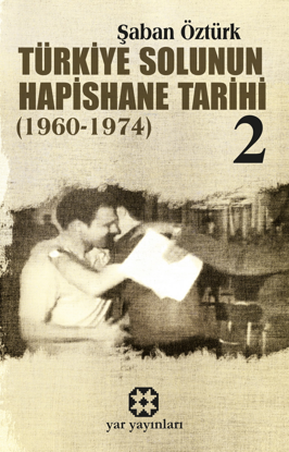 Türkiye Solunun Hapishane Tarihi 2; (1960-1974) resmi