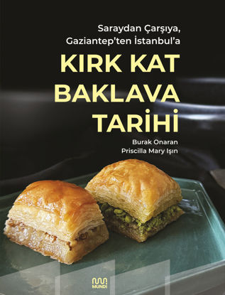 Kırk Kat Baklava Tarihi resmi