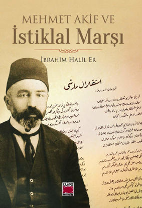 Mehmet Akif ve İstiklal Marşı resmi