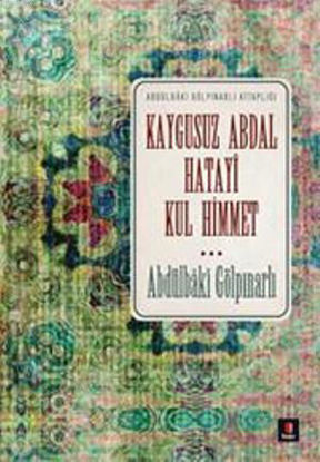 Kaygusuz Abdal Hatayi Kul Hikmet resmi