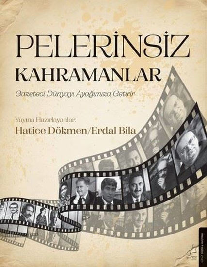 Pelerinsiz Kahramanlar resmi