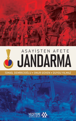 Asayişten Afete Jandarma resmi