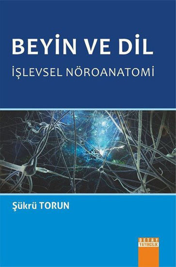 Beyin ve Dil- İşlevsel Nöroanatomi resmi