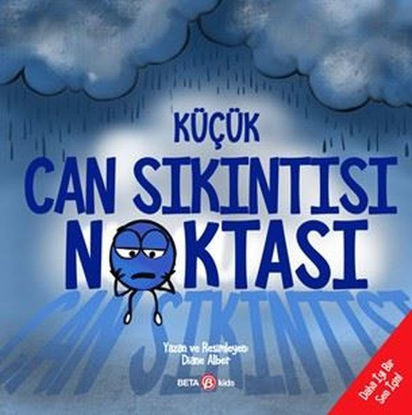 Küçük Can Sıkıntısı Noktası - Daha İyi Bir Sen İçin resmi