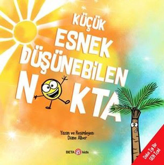 Küçük Esnek Düşünebilen Nokta - Daha İyi Bir Sen İçin resmi