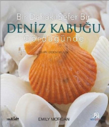 Bir Dahaki Sefer Deniz Kabuğu Gördüğünde resmi