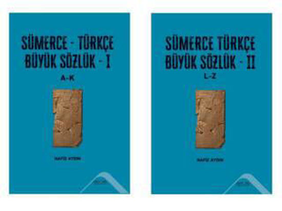 Sümerce -Türkçe Büyük Sözlük resmi