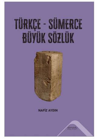 Türkçe-Sümerce Büyük Sözlük resmi