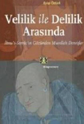 Velilik ile Delilik Arasında resmi